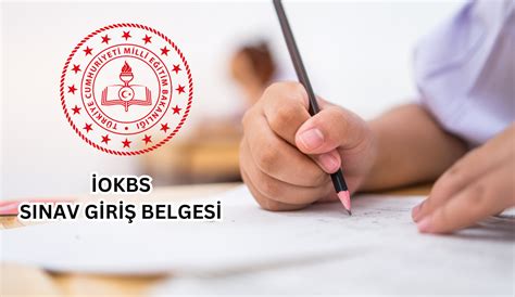 iokbs bursluluk sınavı giriş belgesi